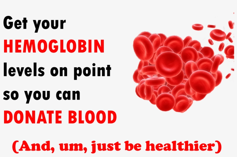 Get Your Hemoglobin Levels On Point So You Can Donate - Blood Clot, transparent png