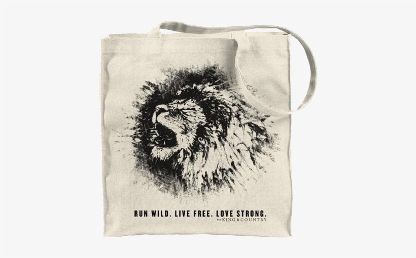 Lion Tote Bag - Run Wild Live Free Love Strong, transparent png