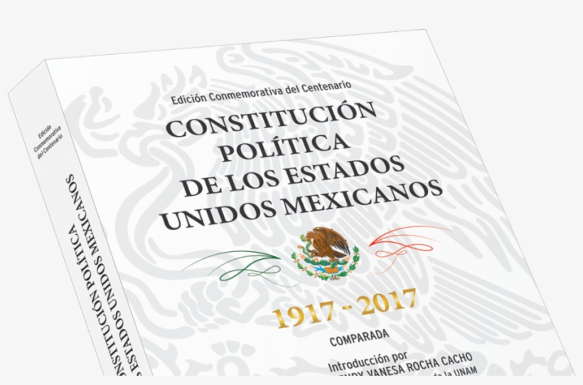Constitucion Politica De Los Estados Unidos Mexicanos - Mexico, transparent png