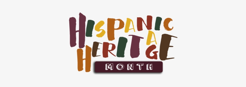 By Emily Hernandez - Hispanic Heritage Month Transparent, transparent png