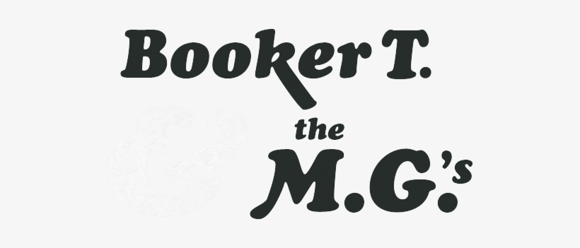 And The Mg's - Booker T And The Mgs Logo, transparent png