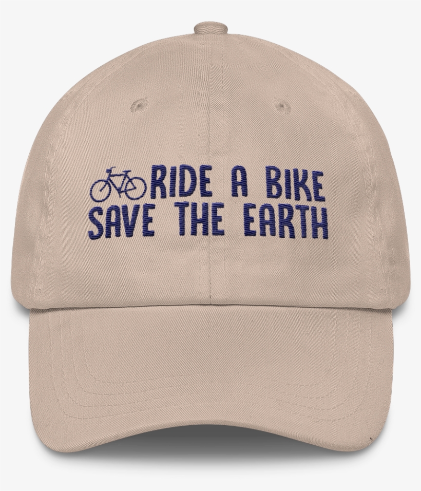 Ride A Bike Save The Earth - Fire Dad Hats, transparent png