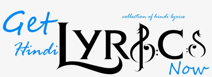 Get Hindi Lyrics Now - His Own, transparent png