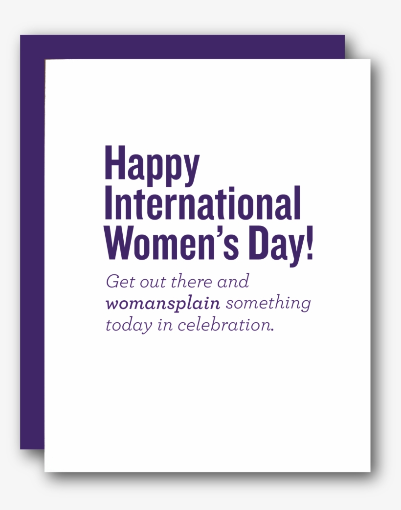 Womansplain To Celebrate - International Women's Day Australia, transparent png