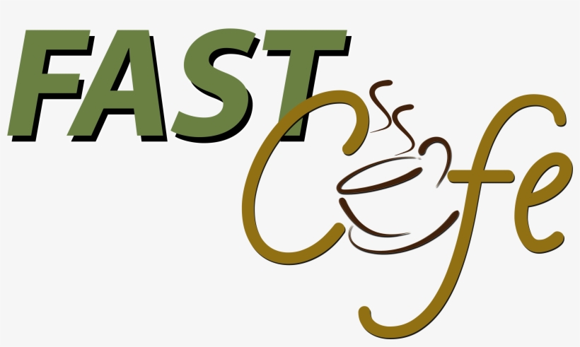 Need A Fast Pick Up Call Ahead 537-7907 - Fast Cafe, transparent png