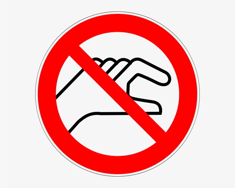 Do Not Touch Prohibition Sign - Not Touch Sign, transparent png