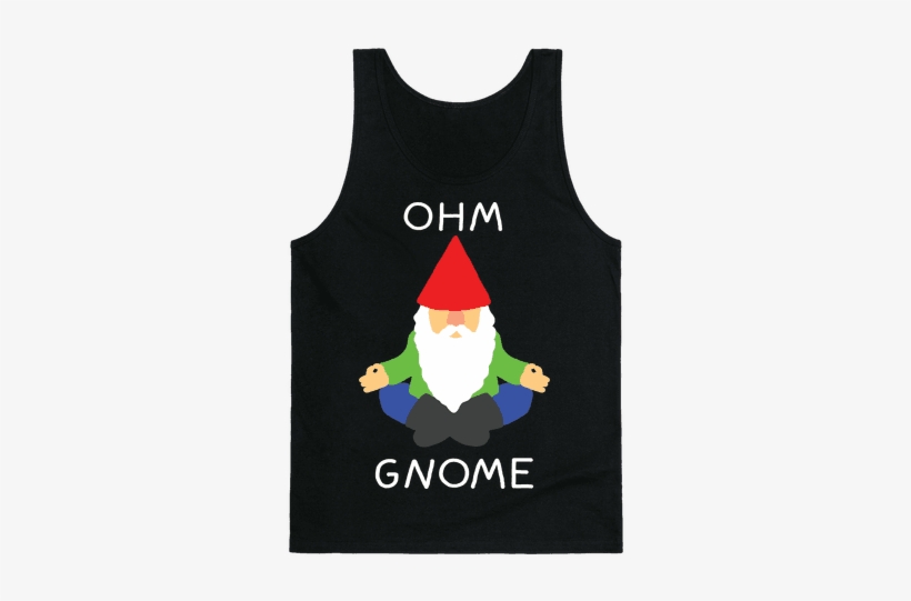 Ohm Gnome Tank Top - Gnome Puns, transparent png