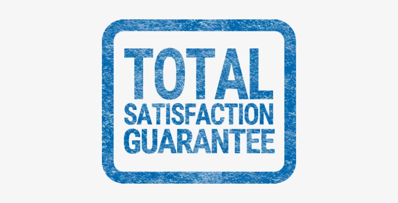 Total Satisfaction Guarantee - Satisfaction Guarantee, transparent png