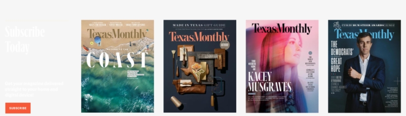 Subscribe Today With Texas Monthly Magazine Covers - Magazine, transparent png