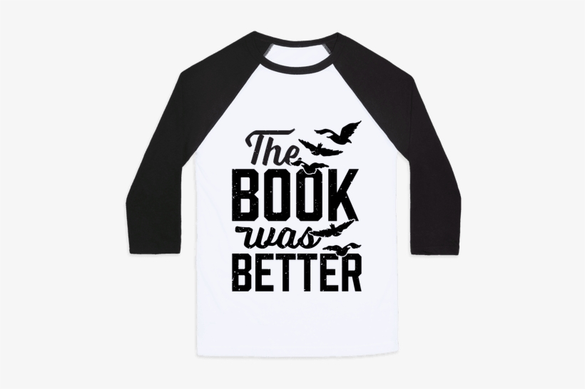 The Book Was Better Baseball - Don T Tell Me To Smile, transparent png