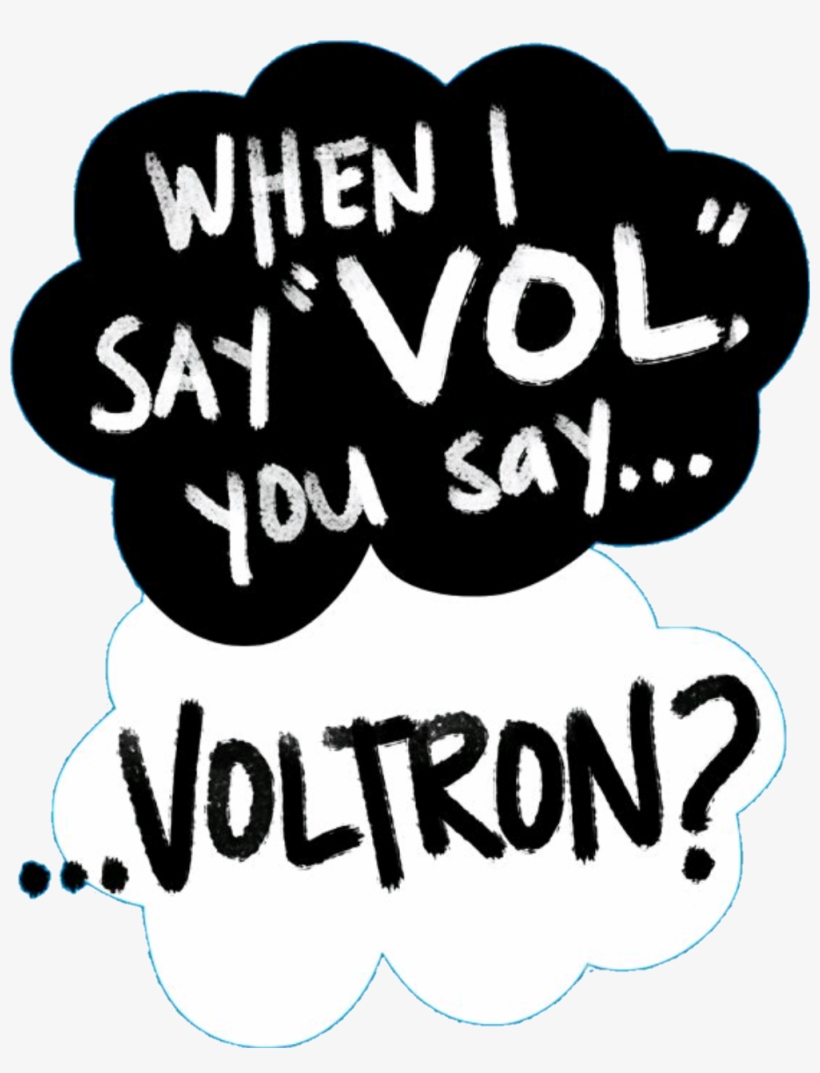 Discover The Coolest - Say Vol You Say Voltron, transparent png