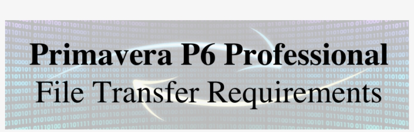 Are You Transferring A Primavera P6 Schedule File From - Parallel, transparent png