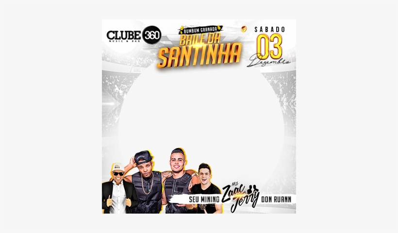Dia 03 De Dezembro, Baile Da Santinha No Clube 360 - Logo Baile Da Santinha Png, transparent png