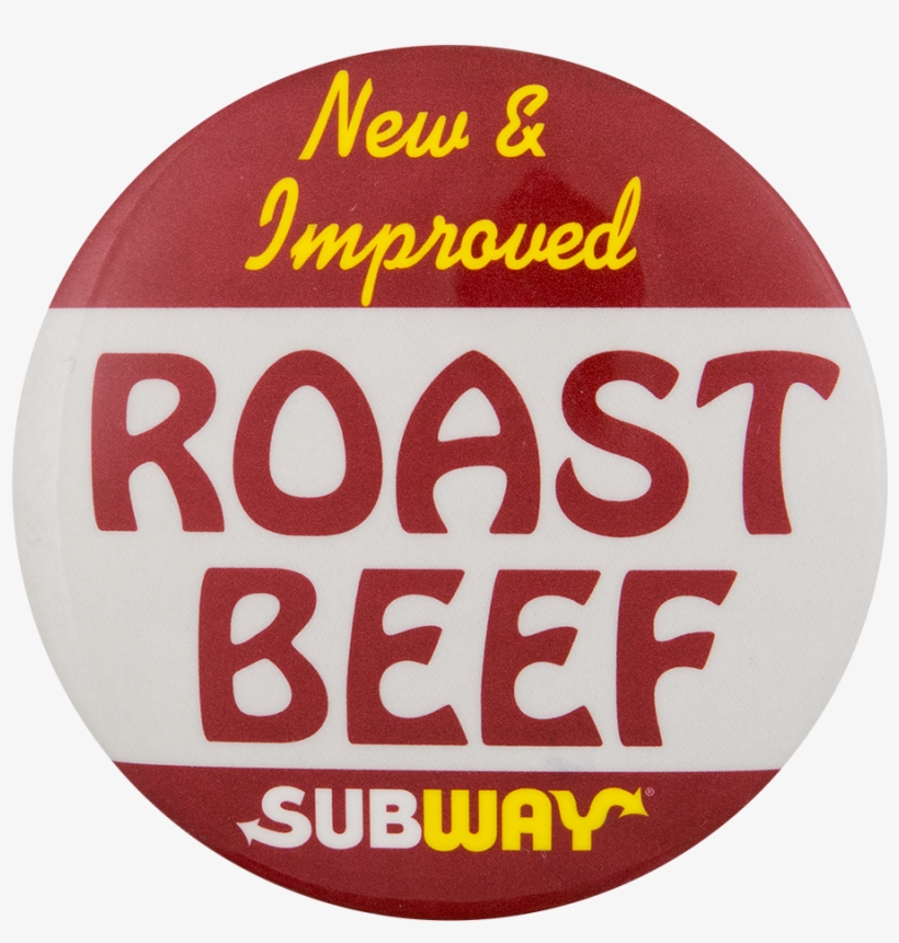 Subway Roast Beef Advertising Button Museum - Subway, transparent png