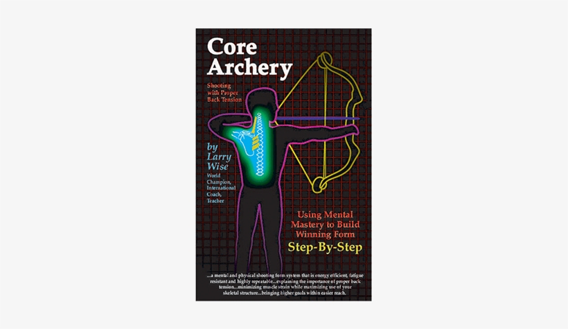 Core Archery By Larry Wise, transparent png