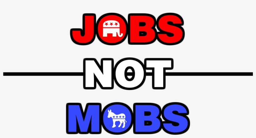 Jobs Not Mobs - Job, transparent png