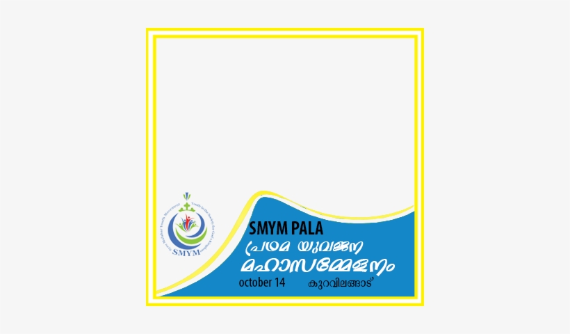 Smym Pala പ്രഥമയുവജനമഹാ സമ്മേളനം - Graphic Design, transparent png