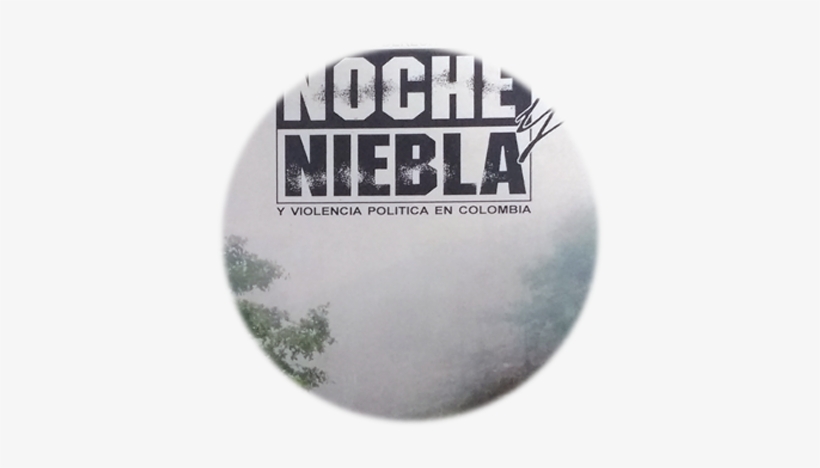 La Revista Noche Y Niebla Es Una Publicación Semestral - Falsos Positivos, transparent png