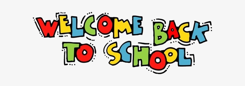 Welcome Back To Niakwa Place 2018/2019 - Welcome To The New Academic Year, transparent png