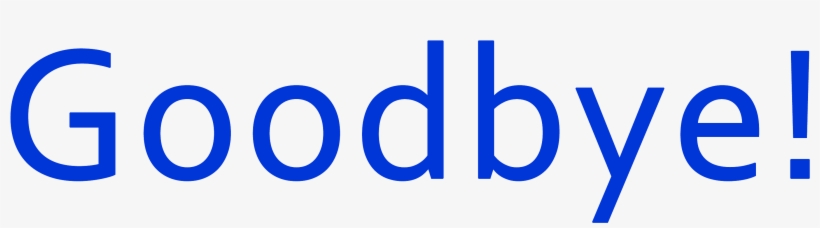 Goodbye Png Transparent - Guadalupe Regional Medical Center, transparent png