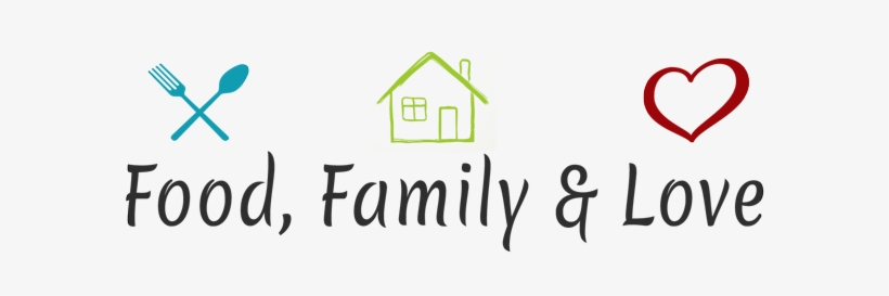 Food Family Love Recipes - Food Family Love, transparent png