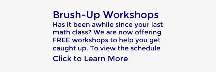 Click Here To Learn About Free Brush Up Math Workshops - Mathematics, transparent png
