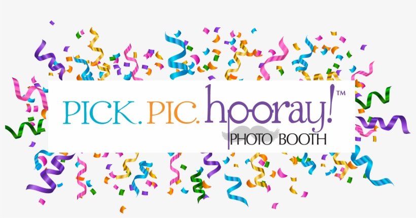 Pick Your Prop, Take Your Pic, Hooray , Memories Made - Picpick, transparent png