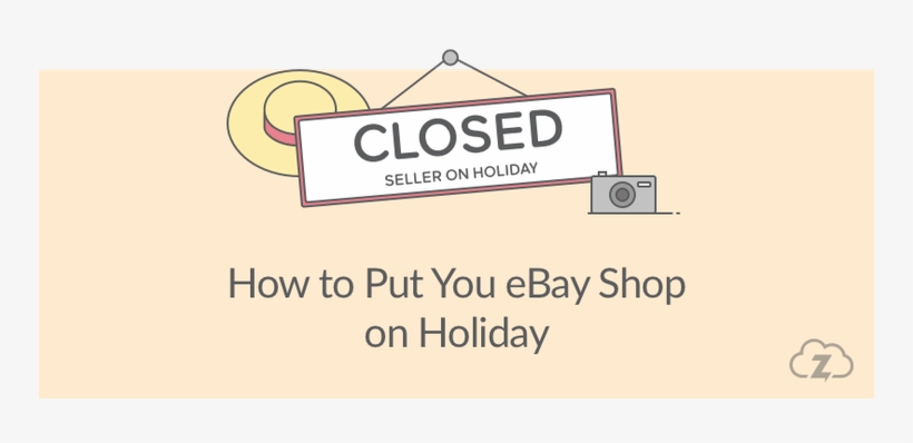How To Put Your Ebay Shop On Holiday - Label, transparent png