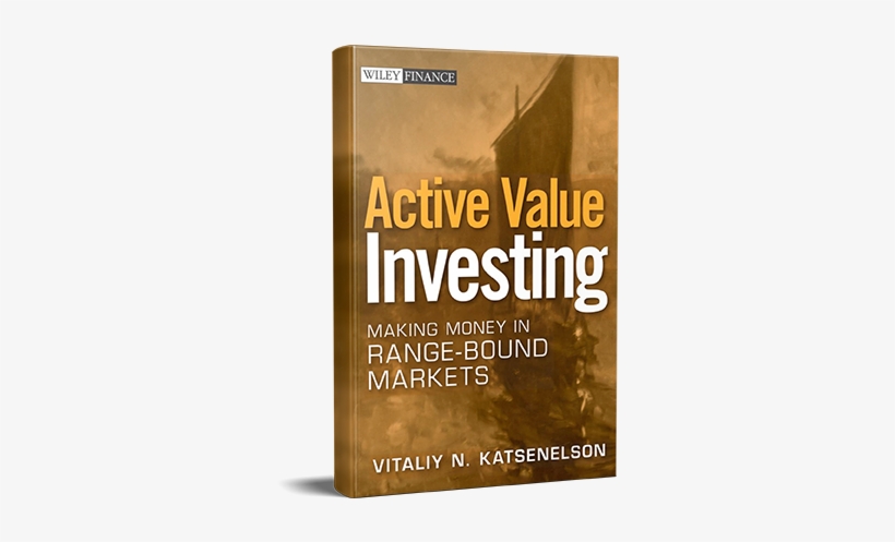 Active Value Investing: Making Money In Range-bound, transparent png