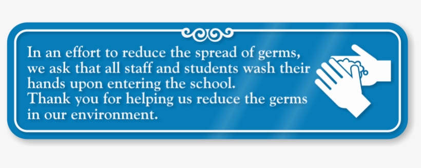 Staff Students Wash Hands Upon Entering School Sign - Sanitize Hands Here (with Down Arrow Symbol), Aluminum, transparent png