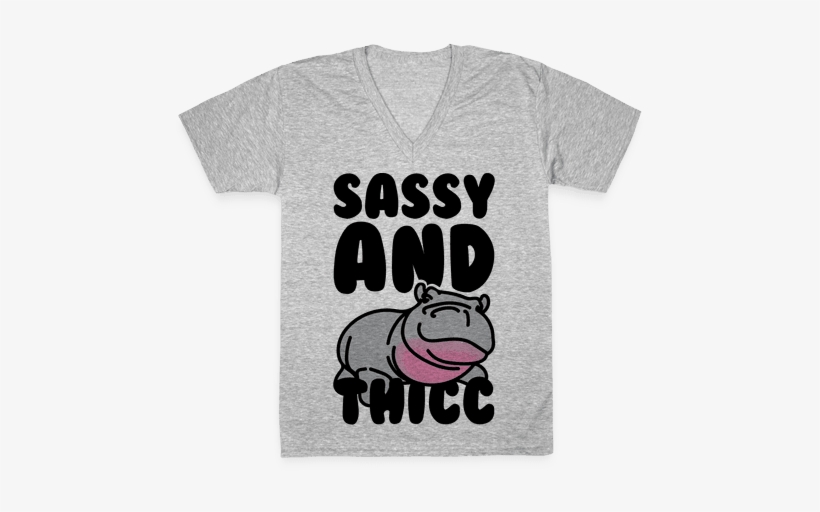 Sassy And Thicc V-neck Tee Shirt - H Double Hockey Sticks, transparent png