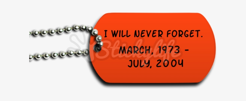 I Will Never Forget Dog Tag - Chain, transparent png