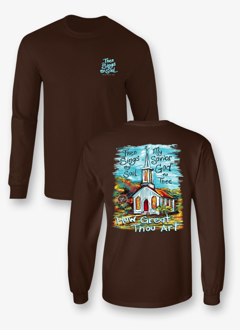 Sassy Frass How Great Thou Art Ls - Cute Fall T Shirts, transparent png