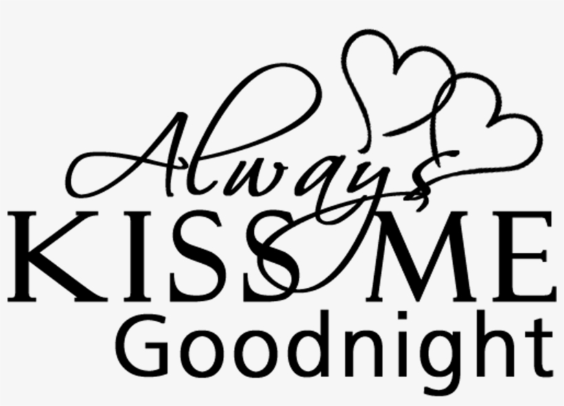 Always Kiss Me Goodnight, transparent png