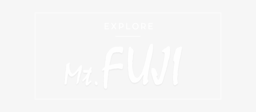 Explore Mt - Fuji - Mount Fuji, transparent png