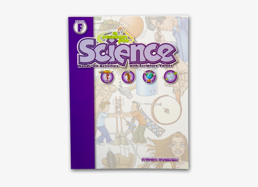 Science Level F Student Worktext - Reason For Science Level F Student Worktext [book], transparent png