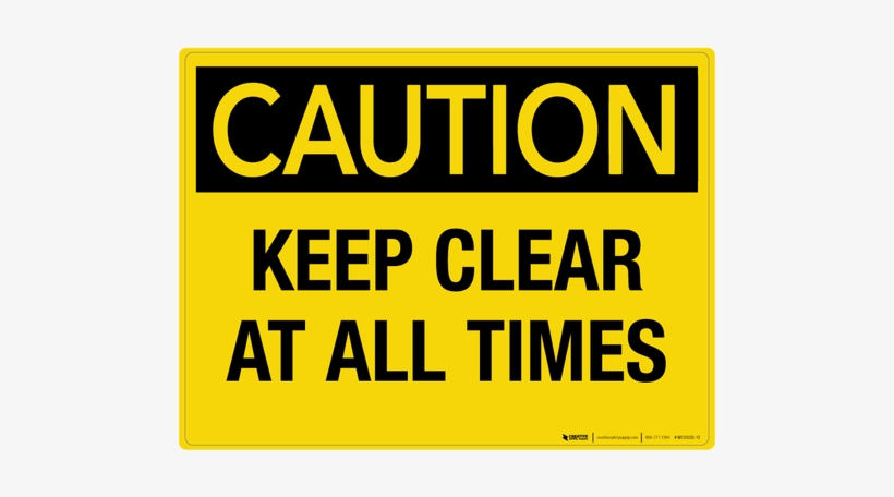 Keep Clear At All Times - Caution Compressed Air Sign, transparent png