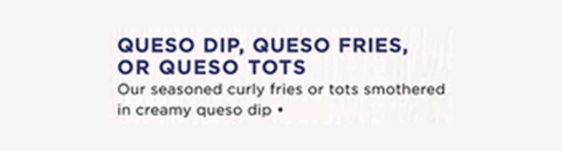 Queso Dip, Fries, Or Tots - Dipping Sauce, transparent png