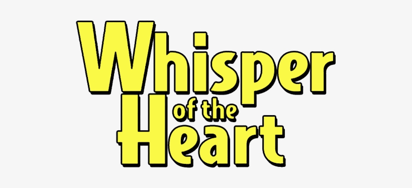 Whisper Of The Heart Image - Whisper Of The Heart Logo, transparent png