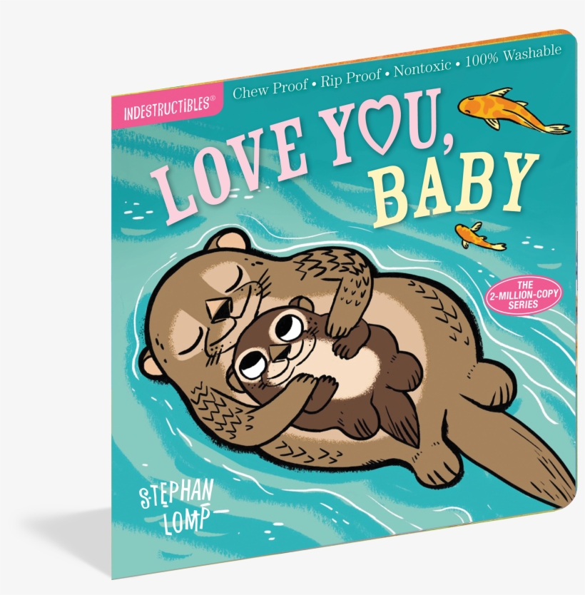 Cover - Indestructibles Books Love You Baby, transparent png