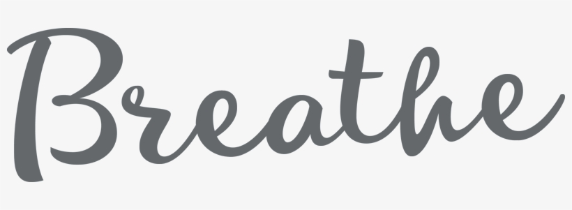 Breathe Png - Breathe Font, transparent png