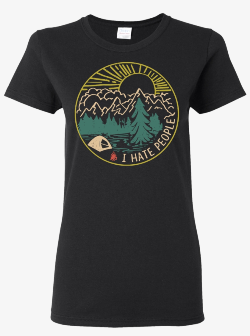 I Hate People Camping Hiking Shirt - Shirt, transparent png