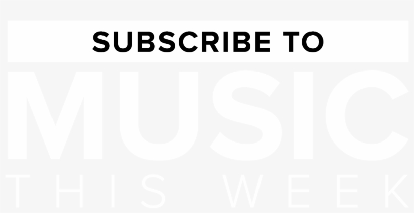 Subscribe To Music This Week - Music, transparent png