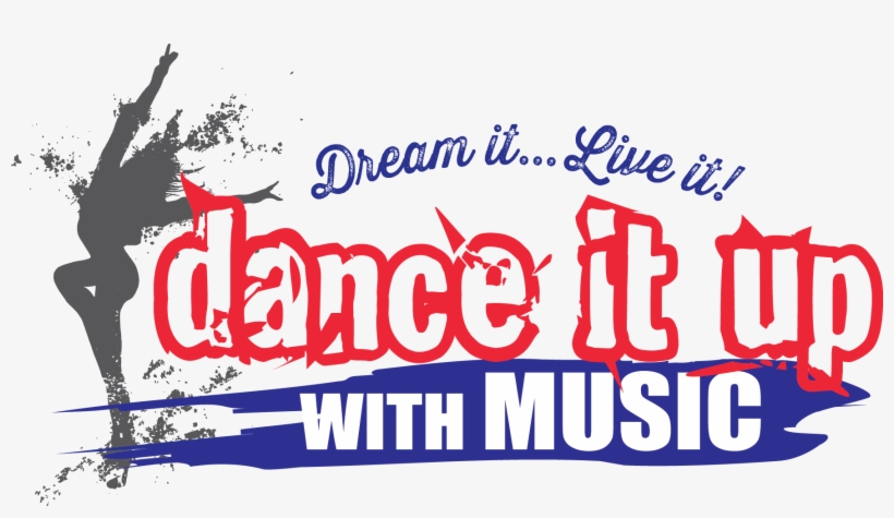 Don't Forget To Order All Your Dancing Needs Right - Dance It Up, transparent png
