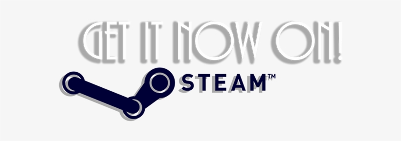 "get It Now On" Text With Steam Logo - Steam, transparent png