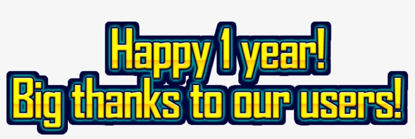 Happy 1 Year Big Thanks To Our Users - Anniversary, transparent png