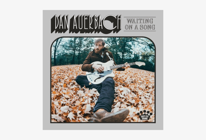 Waiting On A Song Lp - Dan Auerbach Waiting On A Song, transparent png