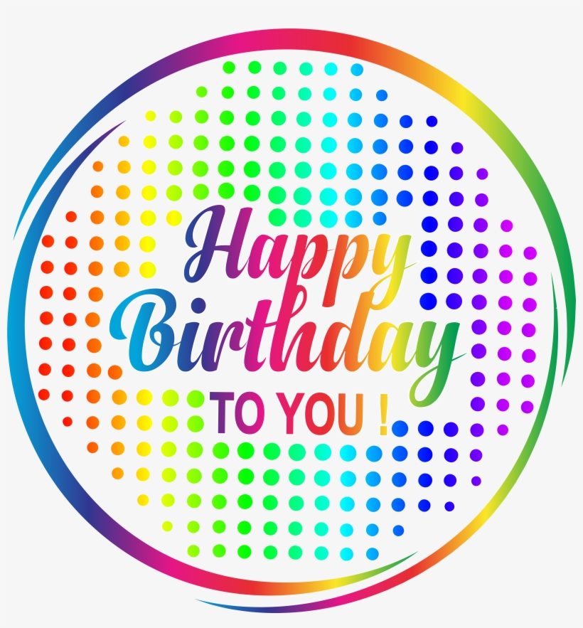 Happy Birthday To You Png, transparent png