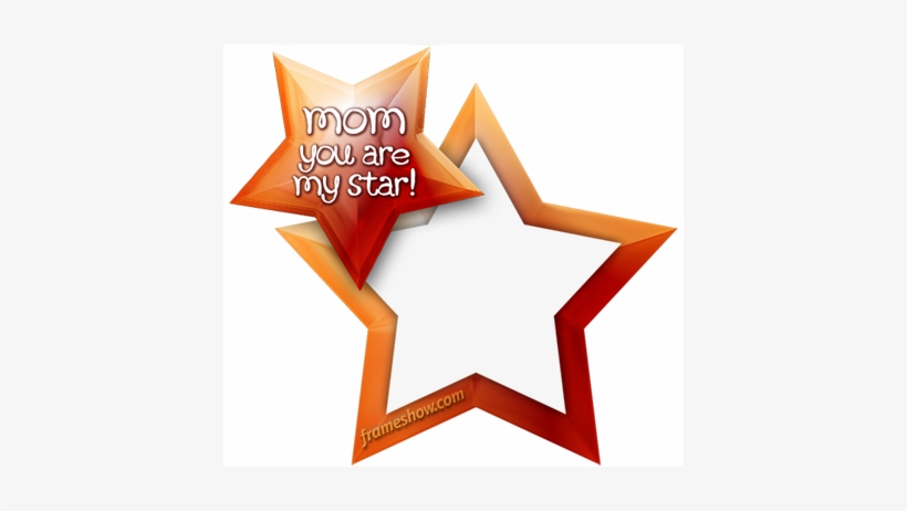 Mom Star Mothers Day Photo Frame - Mother's Day Png Frame, transparent png
