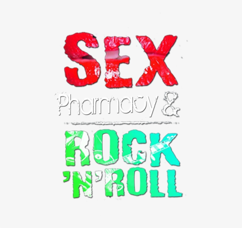 Sex Pharmacy And Rock 'n Roll - Poster, transparent png